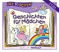 Die 30 besten Geschichten für Mädchen - 