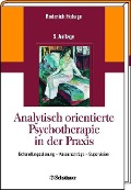 Cover-Bild zum Titel 'Analytisch orientierte Psychotherapie in der Praxis' von 'Roderich Hohage'