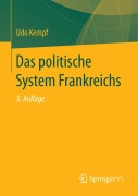 Cover-Bild zum Titel 'Das politische System Frankreichs' von 'Udo Kempf'