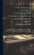 Cover-Bild zum Titel 'Recherches Critiques, Historiques Et Géographiques Sur Les Fragments D'heron D'alexandrie: Ou, Du Système Métrique Égyptien Considéré Dans Ses Bases,' von 'Anonymous'