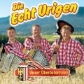 Cover-Bild zum Titel 'Unser Oberösterreich' von 'Die Echt Urigen'