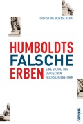 Cover-Bild zum Titel 'Humboldts falsche Erben' von 'Christine Burtscheidt'