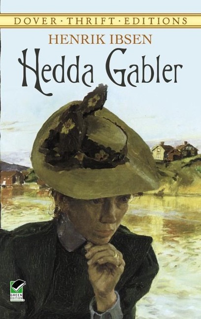 Hedda Gabler - Henrik Ibsen