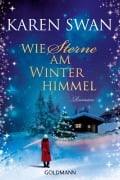 Cover-Bild zum Titel 'Wie Sterne am Winterhimmel' von 'Karen Swan'