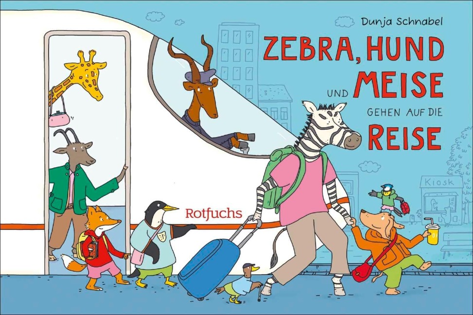 Zebra, Hund und Meise gehen auf die Reise. Eisenbahn-Leporello - Dunja Schnabel