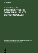 Cover-Bild zum Titel 'Das hussitische Denken im Lichte seiner Quellen' von ''