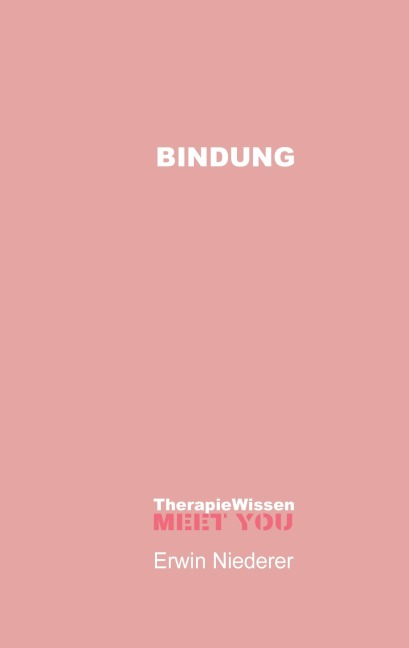 BINDUNG - Erwin Niederer