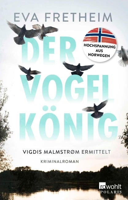 Der Vogelkönig - Eva Fretheim