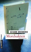 Cover-Bild zum Titel 'Mordsakten' von 'Susann Brennero'