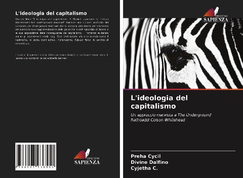 L'ideologia del capitalismo - Preha Cycil, Divine Dalfino, Cyjetha C.