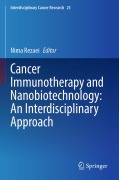 Cover-Bild zum Titel 'Cancer Immunotherapy and Nanobiotechnology: An Interdisciplinary Approach' von ''