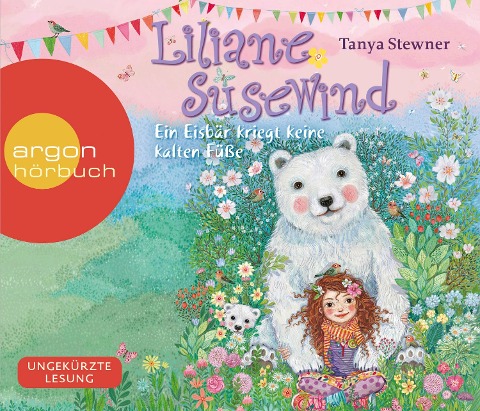 Liliane Susewind - Ein Eisbär kriegt keine kalten Füße - Tanya Stewner