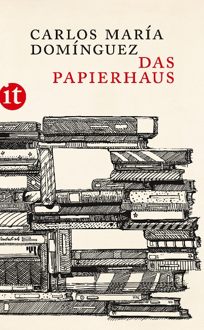 Das Papierhaus - Carlos María Domínguez