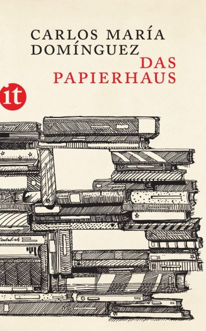 Das Papierhaus - Carlos María Domínguez