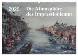 Cover-Bild zum Titel 'Die Atmosphäre des Impressionismus (Wandkalender 2026 DIN A2 quer), CALVENDO Monatskalender' von 'Isolde Gänesch'