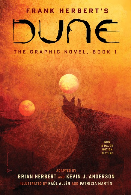 Dune: The Graphic Novel, Book 1 - Frank Herbert, Brian Herbert, Kevin J. Anderson