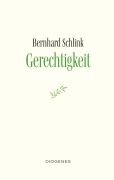 Cover-Bild zum Titel 'Gerechtigkeit' von 'Bernhard Schlink'