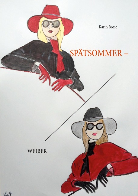 Spätsommerweiber - Karin Brose