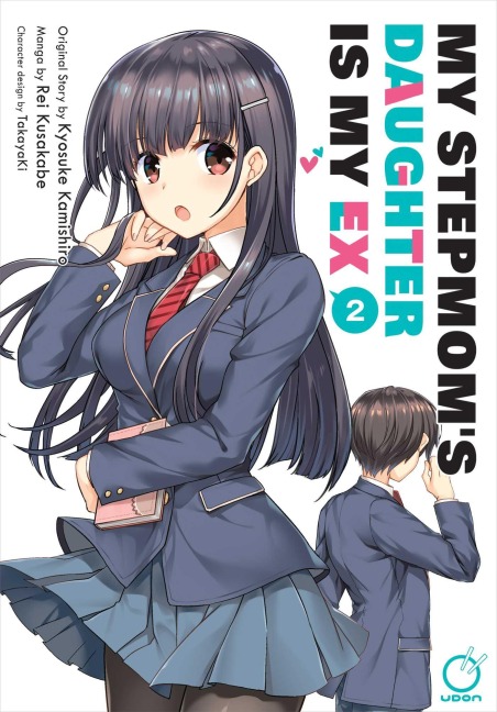 My Stepmom's Daughter Is My Ex Volume 2 - Kyosuke Kamishiro