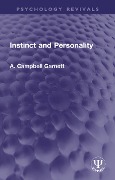 Cover-Bild zum Titel 'Instinct and Personality' von 'A. Campbell Garnett'