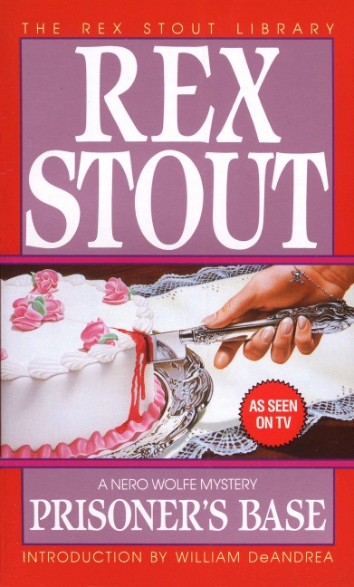 Prisoner's Base - Rex Stout