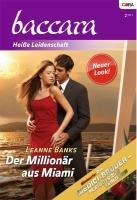 Der Millionär aus Miami - Leanne Banks