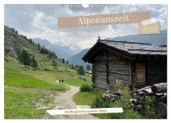 Cover-Bild zum Titel 'Alpenauszeit - Die Berghütten unserer Alpen (Wandkalender 2026 DIN A3 quer), CALVENDO Monatskalender' von 'Stefanie Preuße'