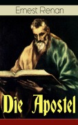 Cover-Bild zum Titel 'Die Apostel' von 'Ernest Renan'
