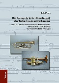Cover-Bild zum Titel 'Die Trompete in der Kunstmusik der Tschechoslowakischen Ära' von 'Dale Marrs'