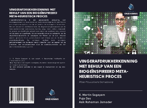 VINGERAFDRUKHERKENNING MET BEHULP VAN EEN BIOGEÏNSPIREERD META-HEURISTISCH PROCES - K. Martin Sagayam, Puja Das, Asik Rahaman Jamader