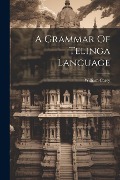 A Grammar Of Telinga Language - William Carey