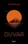Cover-Bild zum Titel 'Duvar' von 'Jen Minkman'