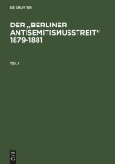Cover-Bild zum Titel 'Der "Berliner Antisemitismusstreit" 1879-1881' von ''