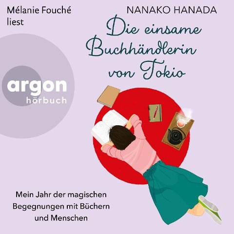 Die einsame Buchhändlerin von Tokio - Nanako Hanada