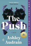 Cover-Bild zum Titel 'The Push' von 'Ashley Audrain'