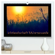 Cover-Bild zum Titel 'Lichtlandschaft Worpswede (hochwertiger Premium Wandkalender 2026 DIN A2 quer), Kunstdruck in Hochglanz' von 'Ulrike Adam'