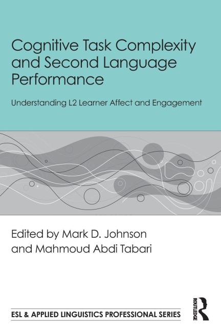 Cognitive Task Complexity and Second Language Performance - 