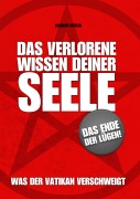 Das verlorene Wissen deiner Seele - Markus Merlin