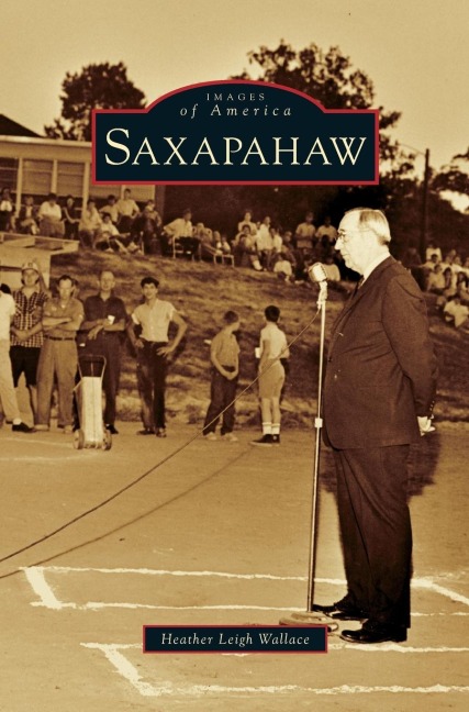Saxapahaw - Heather Leigh Wallace