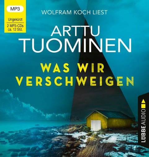 Was wir verschweigen - Arttu Tuominen