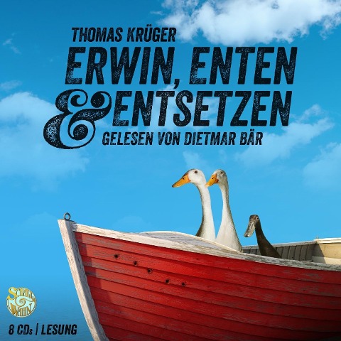 Erwin, Enten & Entsetzen - Thomas Krüger