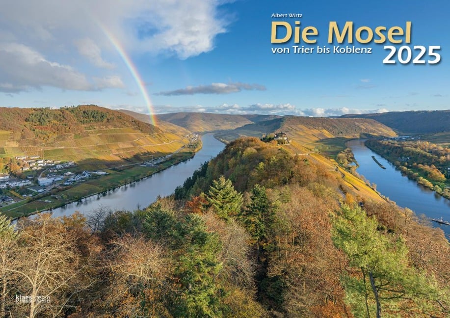 Die Mosel von Trier bis Koblenz 2025 Bildkalender A3 Spiralbindung - 