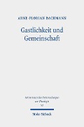 Cover-Bild zum Titel 'Gastlichkeit und Gemeinschaft' von 'Arne-Florian Bachmann'