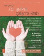 Cover-Bild zum Titel 'Gencler Icin Öz Sefkat Calisma Kitabi' von 'Karen Bluth'