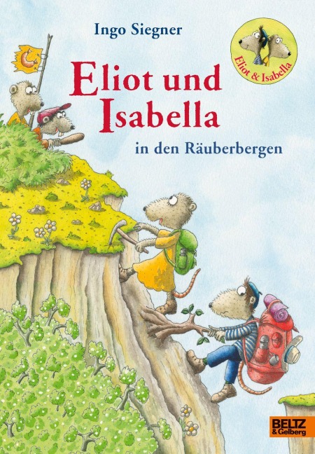 Eliot und Isabella in den Räuberbergen - Ingo Siegner