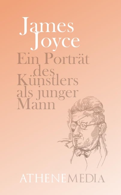 Ein Porträt des Künstlers als junger Mann - James Joyce