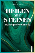 Cover-Bild zum Titel 'Heilen mit Steinen' von 'Shiva Nick'