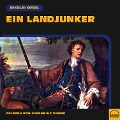 Cover-Bild zum Titel 'Ein Landjunker' von 'Nikolai Gogol'