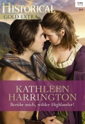 Cover-Bild zum Titel 'Berühr mich, wilder Highlander!' von 'Kathleen Harrington'