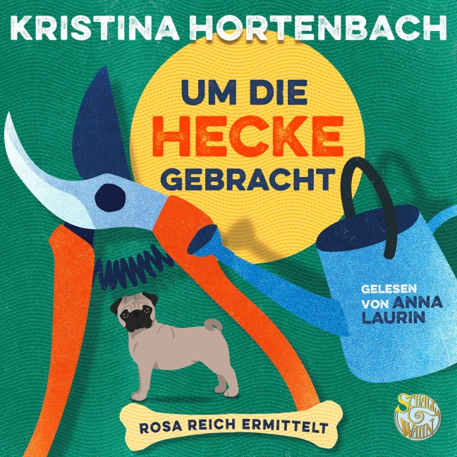 Um die Hecke gebracht - Kristina Hortenbach